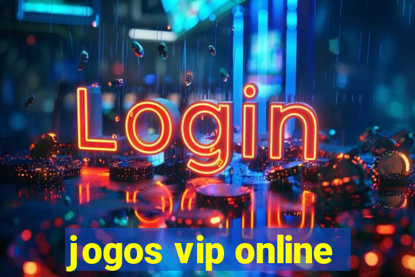 jogos vip online